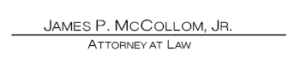 James P. MCollom, Jr. - Attorney at Law